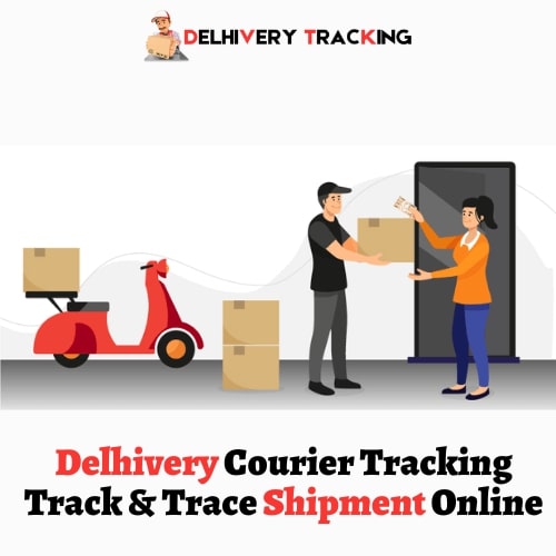 Delhivery Courier Tracking - Track & Trace Shipment Online