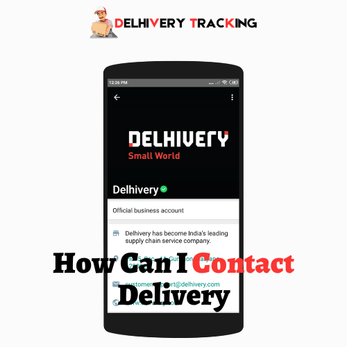 How Can I Contact Delivery?